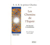 Les Chemins De L'espoir - Une Âme Pour La Mondialisation
