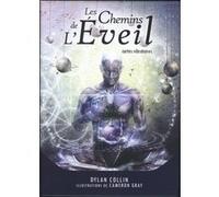 Les chemins de l'éveil (Coffret) Dylan Collin (Auteur), Cameron Gray (Illustration)
