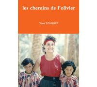 les chemins de l'olivier