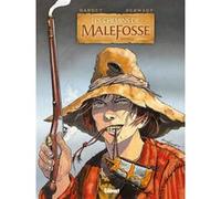 Les Chemins de Malefosse - Intégrale Chapitre I Daniel Bardet (Auteur), François Dermaut (Dessinateur)