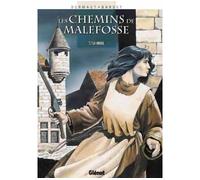 Les Chemins de Malefosse, tome 7 : La Vierge