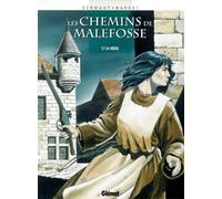 Les Chemins De Malefosse Tome 7 - La Vierge