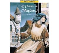 Les Chemins De Malefosse Tome 7 : La Vierge