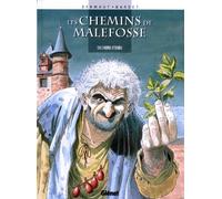 Les Chemins de Malefosse - Tome 08 L'Herbe d'oubli - Daniel Bardet - Glénat - cartonné - Bande dessinée
