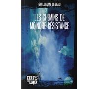 Les chemins de moindre résistance