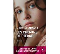 Les chemins de pierre - Martine Provis - Archipoche - Poche - Roman
