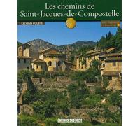 Les Chemins De Saint-Jacques De Compostelle