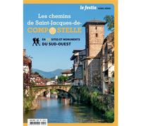 Les chemins de Saint-Jacques de Compostelle En 101 sites et monuments - Collectif - Le Festin Eds - broché - Revue