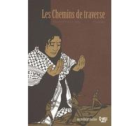 Les Chemins De Traverse