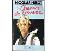 Les Chemins De Traverse