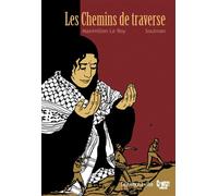 Les Chemins de traverse - Maximilien Le Roy - Boite A Bulles Pictavita - broché - Bande dessinée