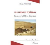 Les chemins d'Hébron Ghislain Poissonnier (Auteur)