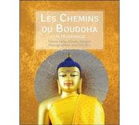 Les Chemins du Bouddha - Un pèlerinage Jean Deloffre (Photographie), Lama Cheuky Sèngué (Auteur)