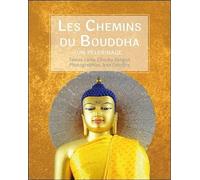 Les Chemins du Bouddha - Un pèlerinage - Lama Cheuky Sèngué - Claire Lumiere Eds - broché - Essai