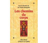 Les Chemins du corps: Assises nationales du yoga (Aix-les-Bains 1995)