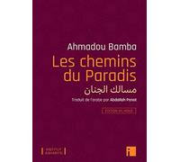 Les chemins du Paradis - Edition bilingue: édition bilingue