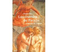 Les Chemins Du Paradis - L'agonie Du Capital