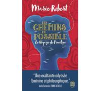 Les chemins du possible Le Voyage de Pénélope - Marie Robert - J'ai Lu - Poche - Essai