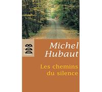 Les Chemins du Silence (N.ed)