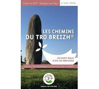 Les chemins du Tro Breizh : de Saint-Malo à Dol-De-Bretagne