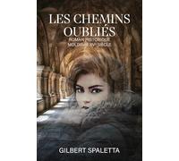 Les chemins oubliés