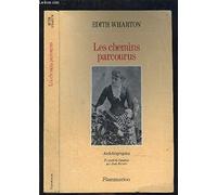 Les Chemins parcourus: AUTOBIOGRAPHIE