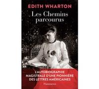 Les Chemins parcourus Edith Wharton (Auteur), Jean Pavans (Edité par)