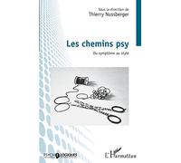 Les Chemins Psy - Du Symptôme Au Style