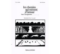 Les Chemins Qui Mènent À L'amour