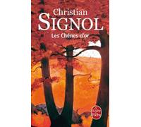 Les chênes d'or de Signol, Christian (2001) Poche