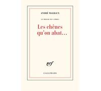 Les chênes qu'on abat...