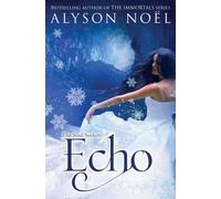 Les Chercheurs d'âmes 02. Echo