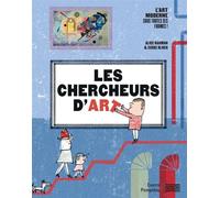 Les chercheurs d'art - Collectif - Centre Pompidou Eds Du - broché - Document jeunesse