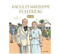 Les Chercheurs De Dieu - Raoul Et Madeleine Follereau