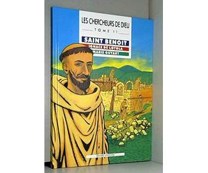 Les Chercheurs de Dieu, tome 11 : Saint Benoît - Ignace de Loyola - Marie Guyart