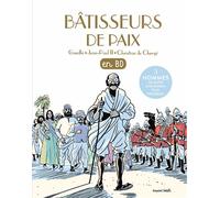 Collectif – Les chercheurs de Dieu, Tome 33: Bâtisseurs de paix – Trois hommes du XXe siècle