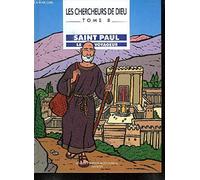 Les Chercheurs de Dieu, tome 8 : Saint Paul, le voyageur