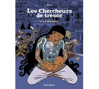 Les Chercheurs de trésors, tome 2