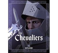 Les Chevaliers - Benjamin Brillaud (Nota Bene) - Link Digital - relié - Beau livre