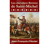 Les chevaliers Bretons de Saint-Michel: (1469-1665)