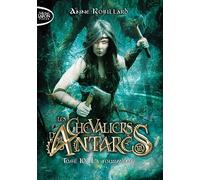 Les Chevaliers D'antarès Tome 10 - La Tourmente