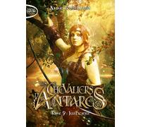 Les chevaliers d'Antarès - Tome 9 - Anne Robillard - Michel Lafon Poche - Poche - Roman adolescent