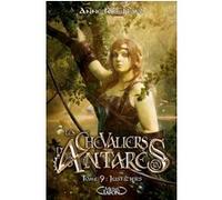 Les Chevaliers D'antarès Tome 9 - Justiciers