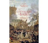 Les chevaliers de Babel tome 1- L'héritage