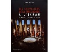 Les chevaliers de la Table Ronde à l'écran Hervé Dumont (Auteur)