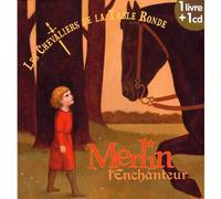 Les Chevaliers De La Table Ronde : Merlin L'Enchanteur