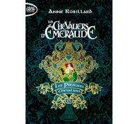 Les Chevaliers d'Émeraude - Préquel - Tome 0 Les Premiers Chevaliers (0)