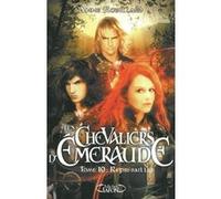 Les Chevaliers d'Emeraude T10 Représailles Anne Robillard (Auteur)