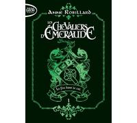 Les Chevaliers d'émeraude - Tome 1 Le Feu dans le ciel (01)