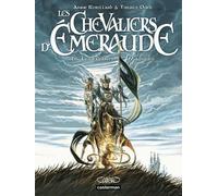 Les Chevaliers D'emeraude Tome 1 - Les Enfants Magiques